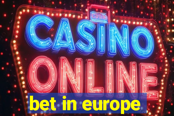 bet in europe