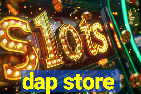 dap store