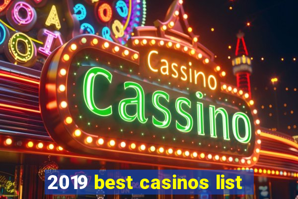 2019 best casinos list