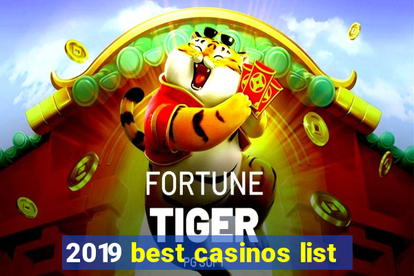 2019 best casinos list