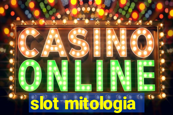 slot mitologia