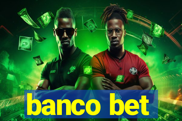 banco bet