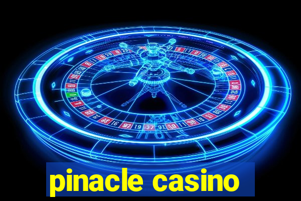 pinacle casino