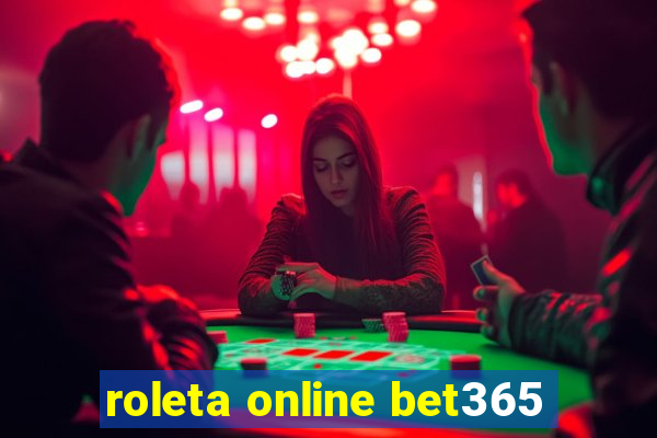 roleta online bet365