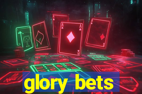 glory bets