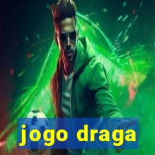 jogo draga