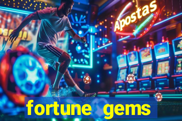 fortune gems slot-tada jogos