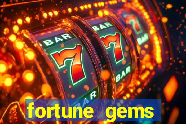 fortune gems slot-tada jogos