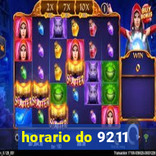 horario do 9211