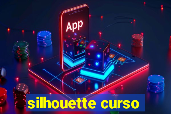 silhouette curso