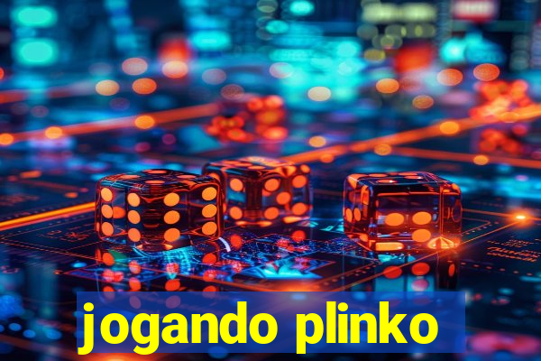 jogando plinko