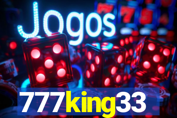 777king33