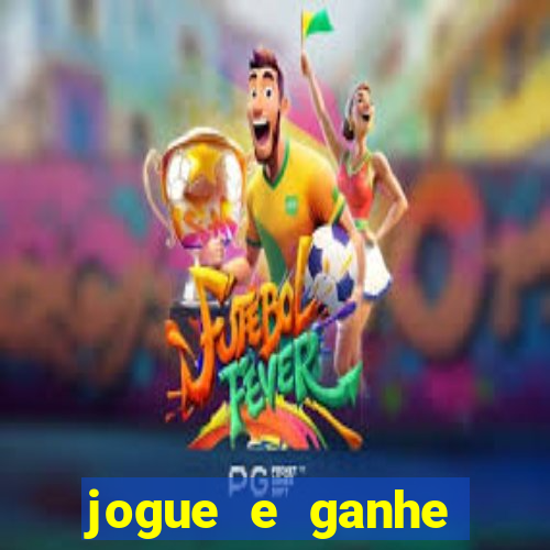 jogue e ganhe dinheiro de verdade