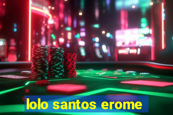 lolo santos erome