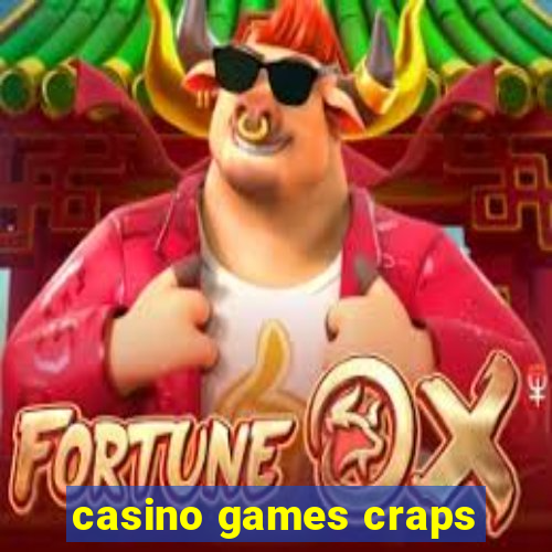 casino games craps