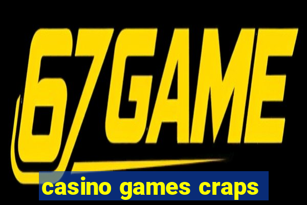 casino games craps