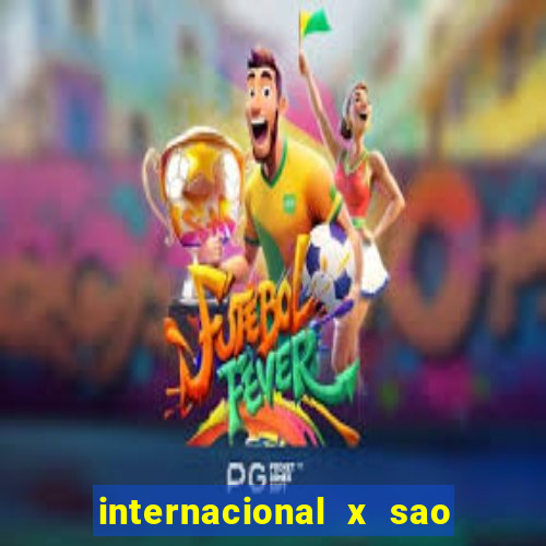 internacional x sao paulo palpites