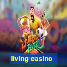 living casino