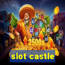 slot castle