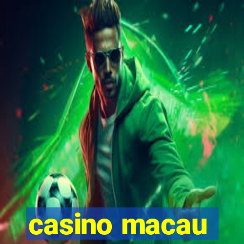 casino macau