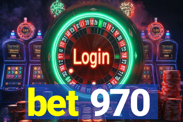 bet 970