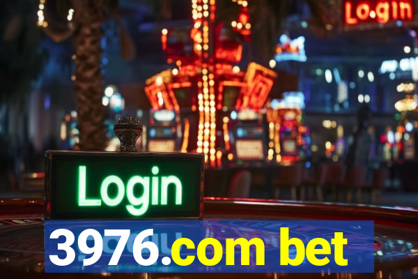 3976.com bet