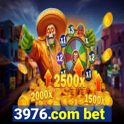 3976.com bet