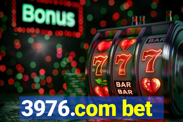 3976.com bet