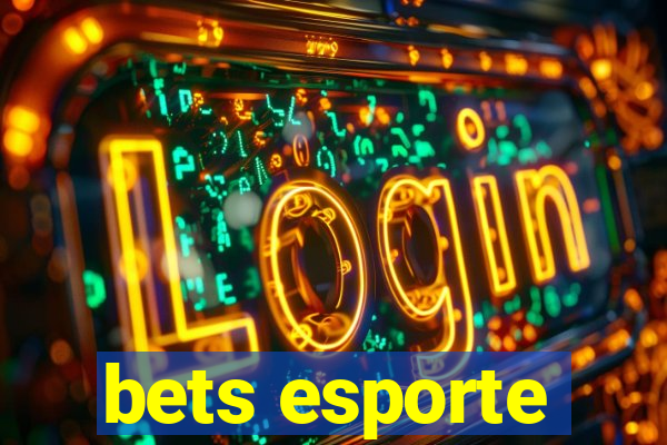 bets esporte