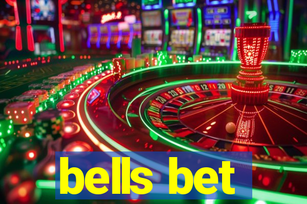 bells bet