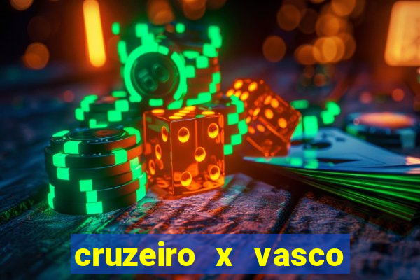 cruzeiro x vasco da gama palpites