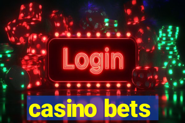 casino bets