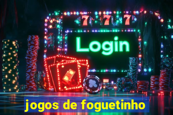 jogos de foguetinho