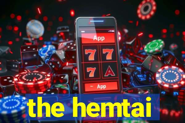 the hemtai