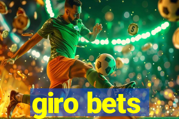 giro bets