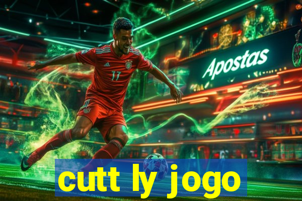 cutt ly jogo