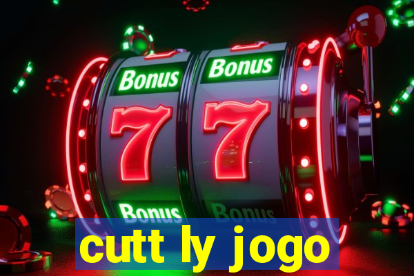 cutt ly jogo