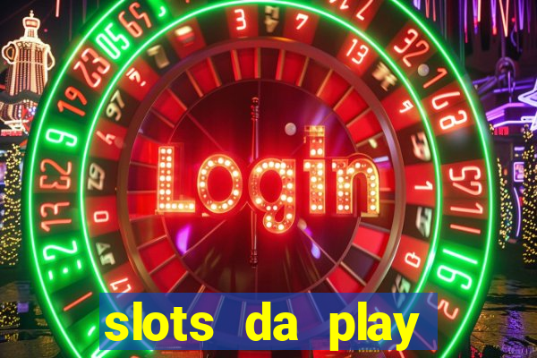 slots da play store que pagam dinheiro de verdade