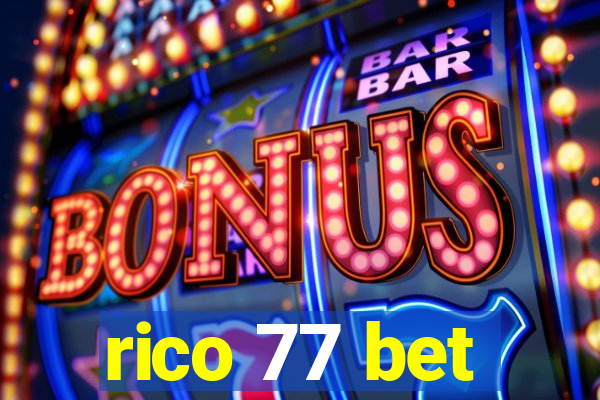 rico 77 bet