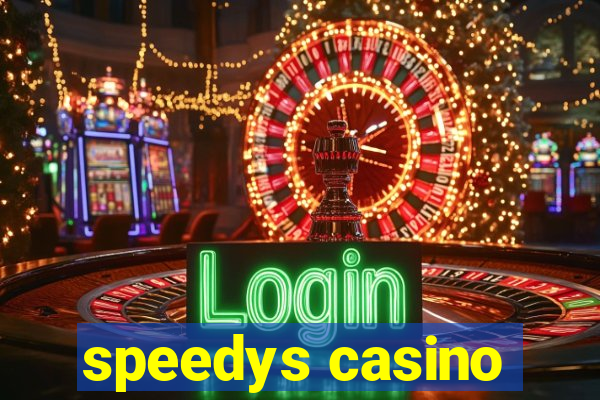 speedys casino