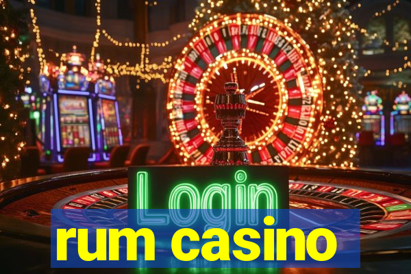 rum casino