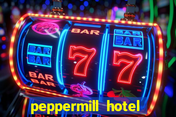 peppermill hotel casino reno nevada