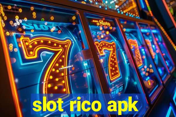 slot rico apk