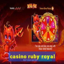 casino ruby royal