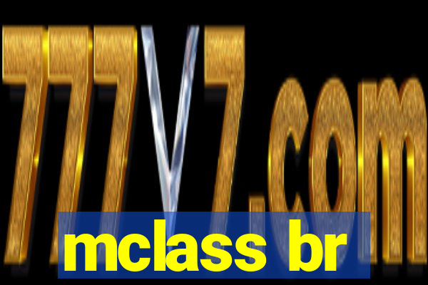 mclass br