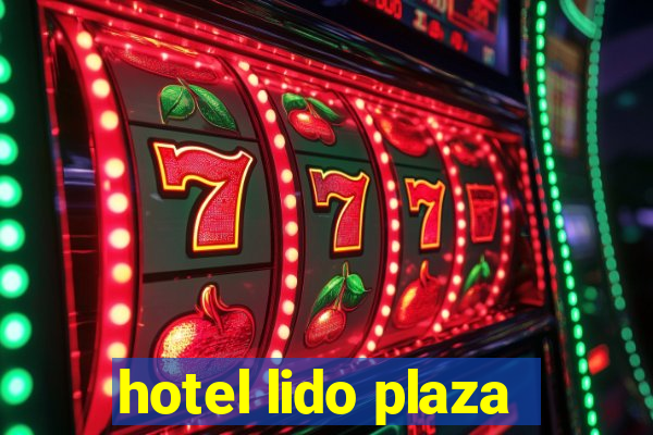 hotel lido plaza