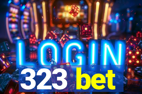 323 bet