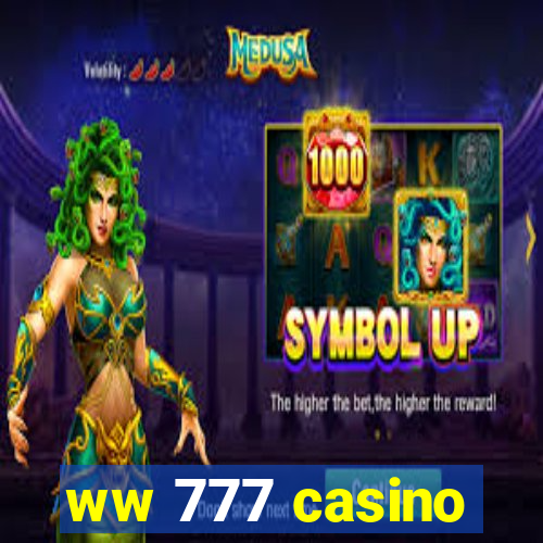 ww 777 casino