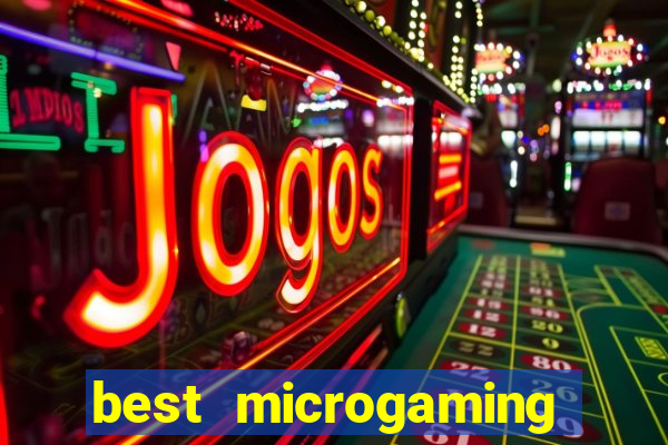 best microgaming slot machine