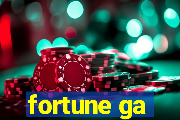 fortune ga